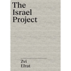 The Object of Zionism: The Architecture of Israel - Hardcover