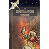 The Constellations Handbook: A logical guide to learning the 88 constellation - Paperback