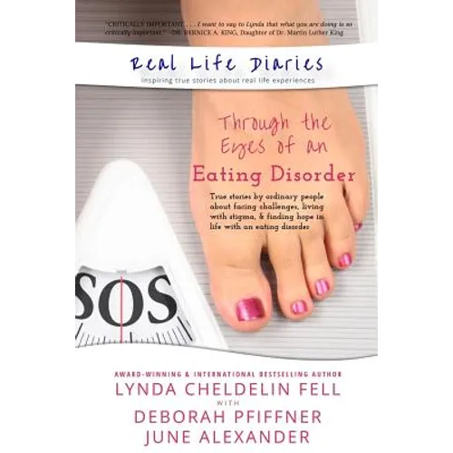 Real Life Diaries: Through the Eyes of an Eating Disorder - Paperback