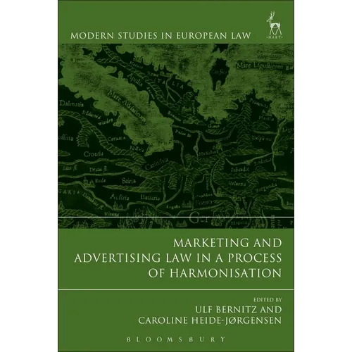 Marketing and Advertising Law in a Process of Harmonisation - Paperback