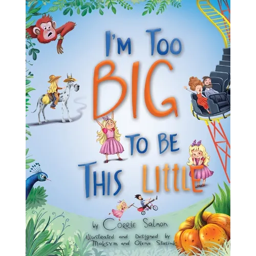 I'm Too Big To Be This Little - Paperback