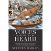 Voices Waiting to Be Heard: Nineteen Eyewitness Accounts of Arnold's 1775 March to Quebec. - Paperback