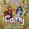 The Other Tooth Fairy - Paperback