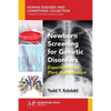 Newborn Screening for Genetic Disorders: Experiments on Plant Hybridization - Paperback