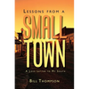 Lessons from a Small Town - Paperback
