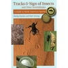 Tracks & Sign of Insects and Other Invertebrates - Paperback