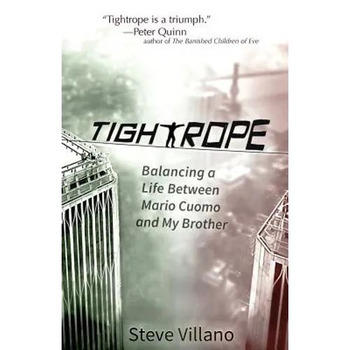Tightrope: Balancing a Life Between Mario Cuomo and My Brother - Paperback