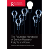The Routledge Handbook of Service Research Insights and Ideas - Paperback