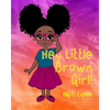 Hey Little Brown Girl - Paperback