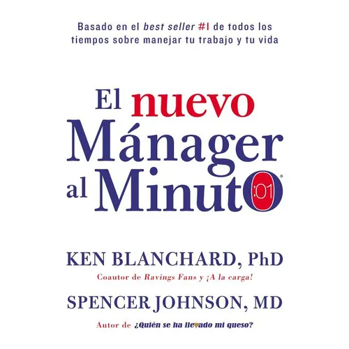 Nuevo Mánager Al Minuto (One Minute Manager): El Método Gerencial Más Popular del Mundo - Hardcover