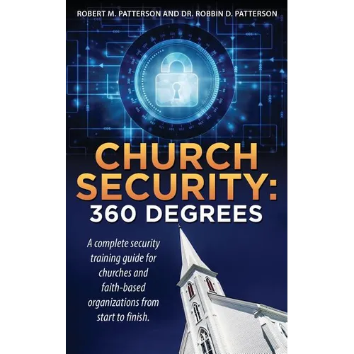 Church Security: 360 Degrees - Paperback