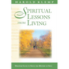 Spiritual Lessons from Living - Paperback