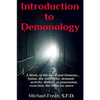 Introduction to Demonology: A Study of the Devil and Demons - Paperback