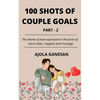 100 Shots of Couple Goals Part-2 - Paperback