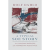 A Typical SOE Story: The Unknown Warriors of the Norwegian Resistance - Paperback