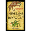 Basilisks and Beowulf: Monsters in the Anglo-Saxon World - Paperback