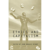 Ethics and Capitalism - Paperback