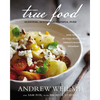 True Food: Seasonal, Sustainable, Simple, Pure - Hardcover