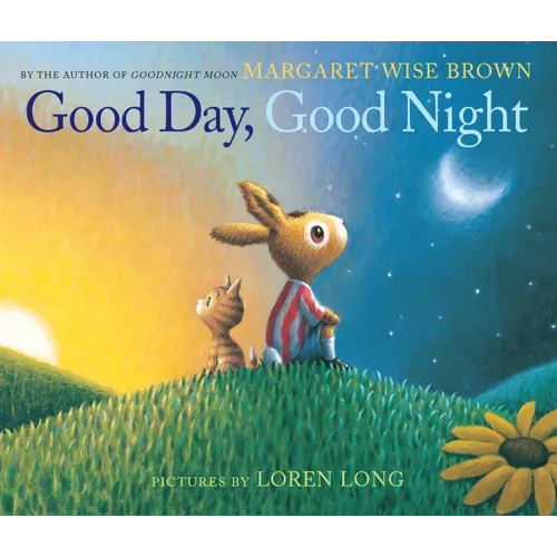 Good Day, Good Night - Hardcover