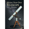 Making Your Own Telescope - Paperback