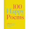 100 Happy Poems - Hardcover