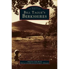Bill Tague's Berkshires - Hardcover