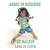Angel in Disguise - Hardcover