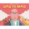 Dad Is Mad - Paperback
