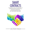 Smart Contracts: The Essential Quick & Easy Blueprint To Understand Smart Contracts and Be Ahead of Competition - Paperback