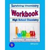 Surviving Chemistry Workbook: High School Chemistry: 2015 Revision - with NYS Chemistry Reference Tables - Paperback