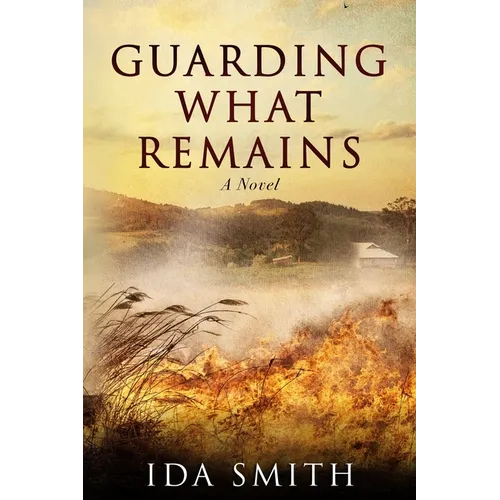 Guarding What Remains - Paperback