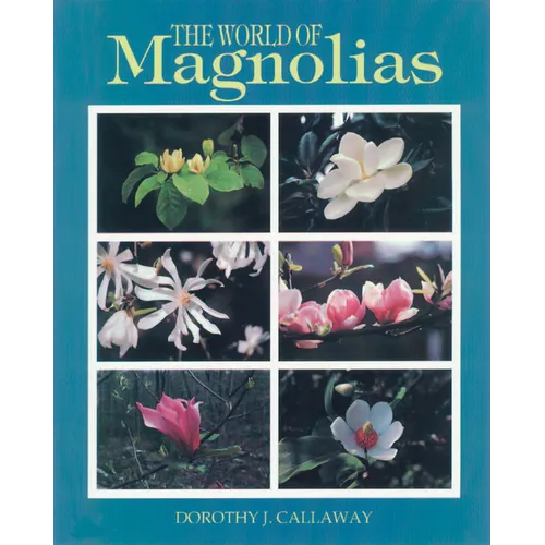 The World of Magnolias - Paperback