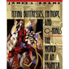 Flying Buttresses, Entropy, and O-Rings: The World of an Engineer - Paperback
