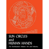 Sun Circles and Human Hands: The Southeastern Indians--Art and Industries - Paperback