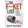 The F**ket List: Things I Will NOT Be Doing Before I Die - Paperback
