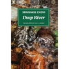 Deep River - Hardcover