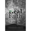 The Real Faith: A Spiritual Classic - Paperback