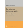 Parades and Politics at Vichy - Paperback