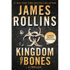 Kingdom of Bones: A SIGMA Force Novel - Paperback