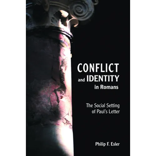 Conflict and Identity in Romans - Paperback