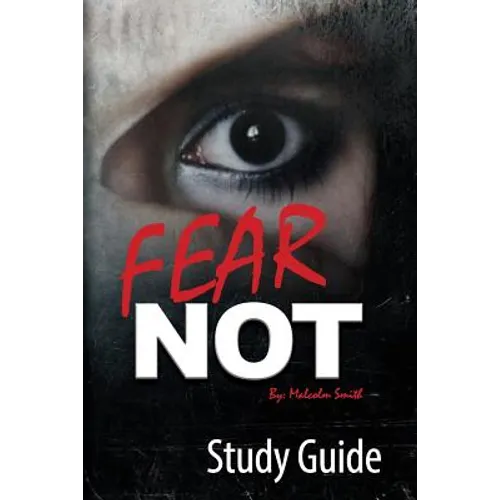 Fear Not: Official Study Guide - Paperback