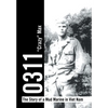 0311 - the Story of a Mud Marine in Viet Nam - Hardcover