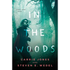 In the Woods - Paperback