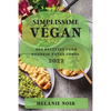 Simplissime Végan 2022: Des Recettes Pour Nourrir Votre Corps - Paperback