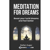 Meditation For Beginners: How To Meditate If You've Never Done It Before - Paperback