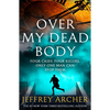 Over My Dead Body - Paperback