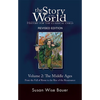 Story of the World, Vol. 2: History for the Classical Child: The Middle Ages - Paperback