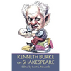 Kenneth Burke on Shakespeare - Paperback