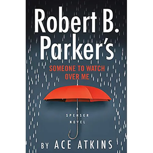Robert B. Parker's Someone to Watch Over Me - Paperback