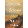 Not Now But Now - Paperback